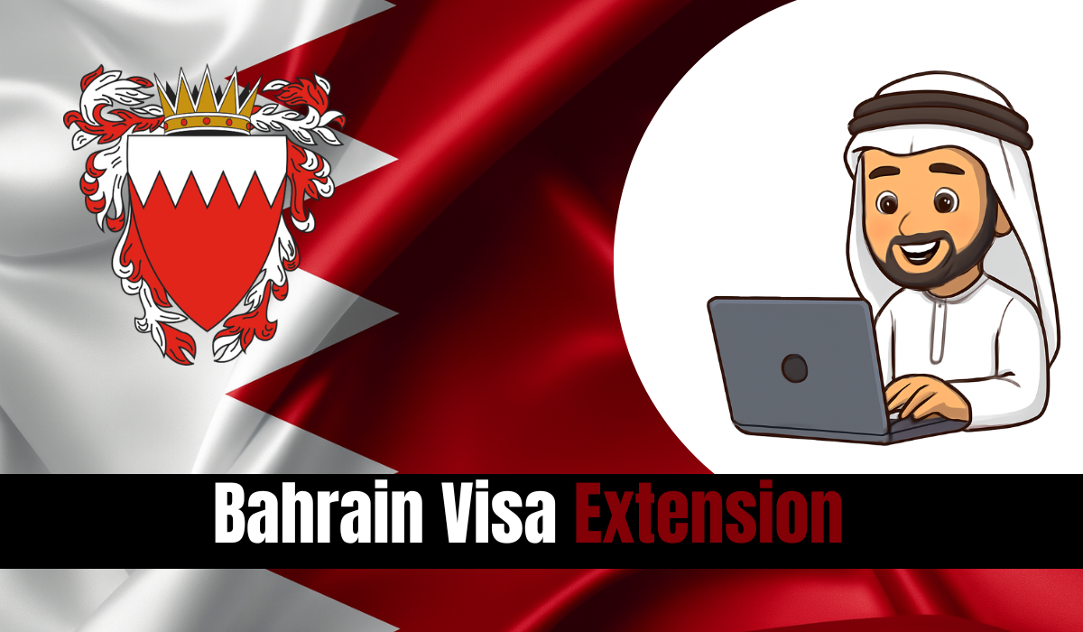 Bahrain Visa Extension