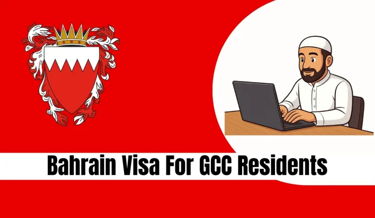 Bahrain Visa For GCC Residents