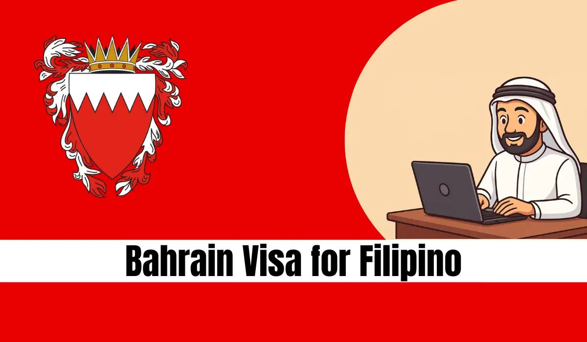 Bahrain Visa for Filipino: Complete Bahrain eVisa Guide for Philippine Citizens