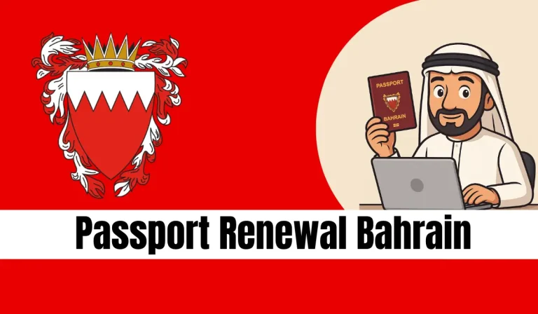Passport Renewal Bahrain