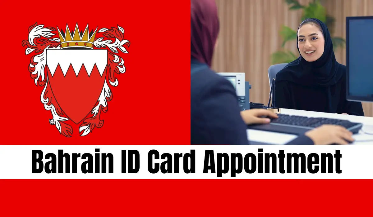 Bahrain ID Card Appointment