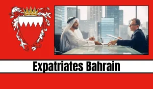 Expatriates Bahrain